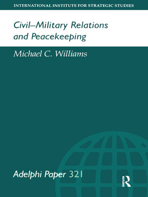 cover image of Civil-Military Relations and Peacekeeping